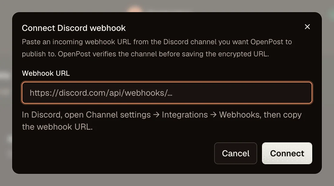 OpenPost connection dialog for Discord webhook URL